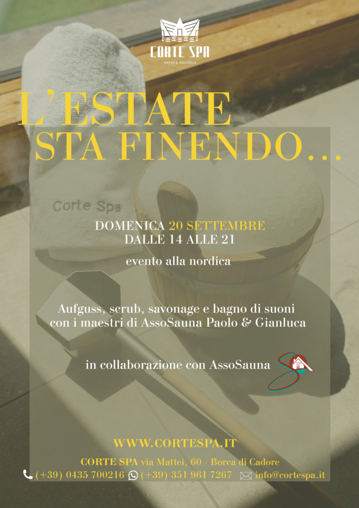 Corte Spa event: L’estate sta finendo… nordica sauna, Sept 20
