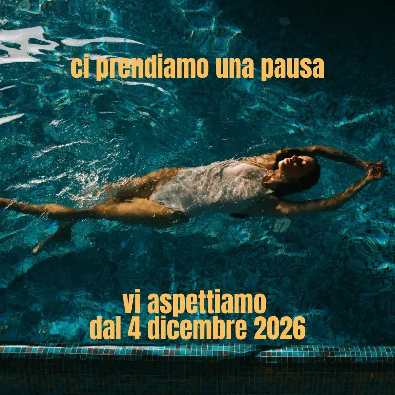 Woman swimming in pool, "We are taking a break, we expect you from December 4, 2026